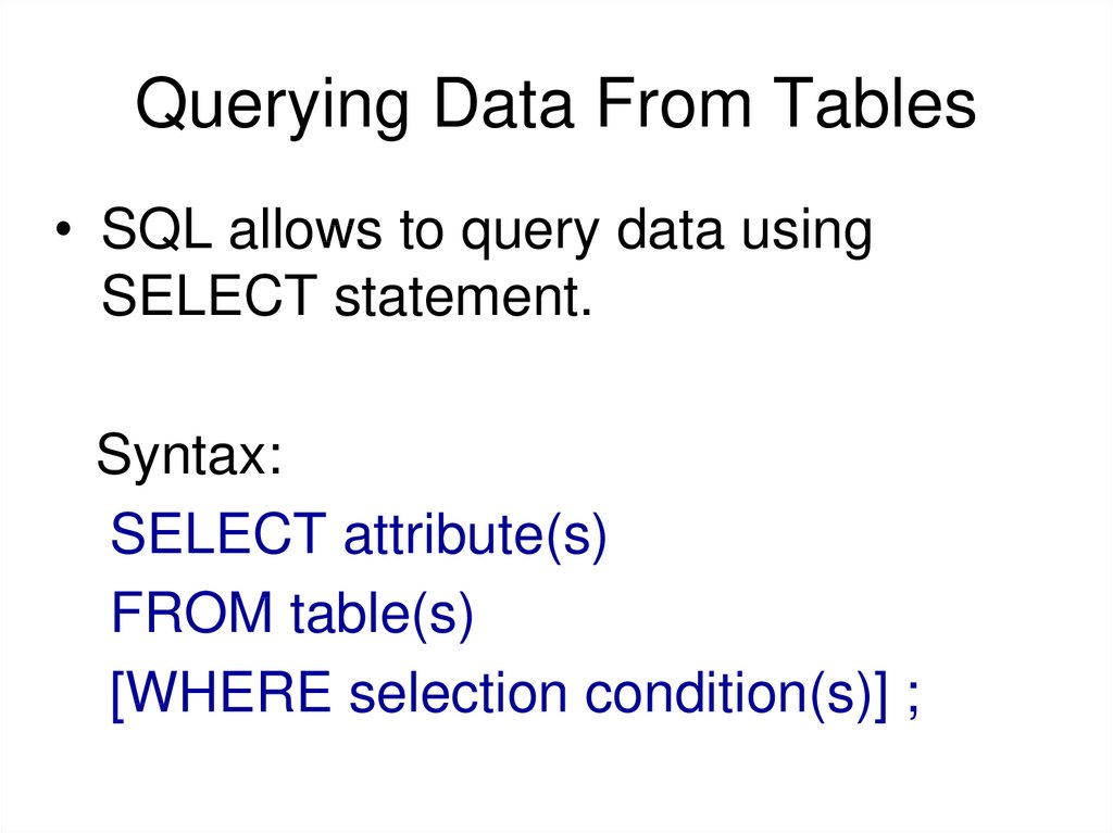 Querying Data From Tables