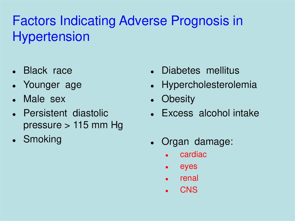 Factors Indicating Adverse Prognosis in Hypertension