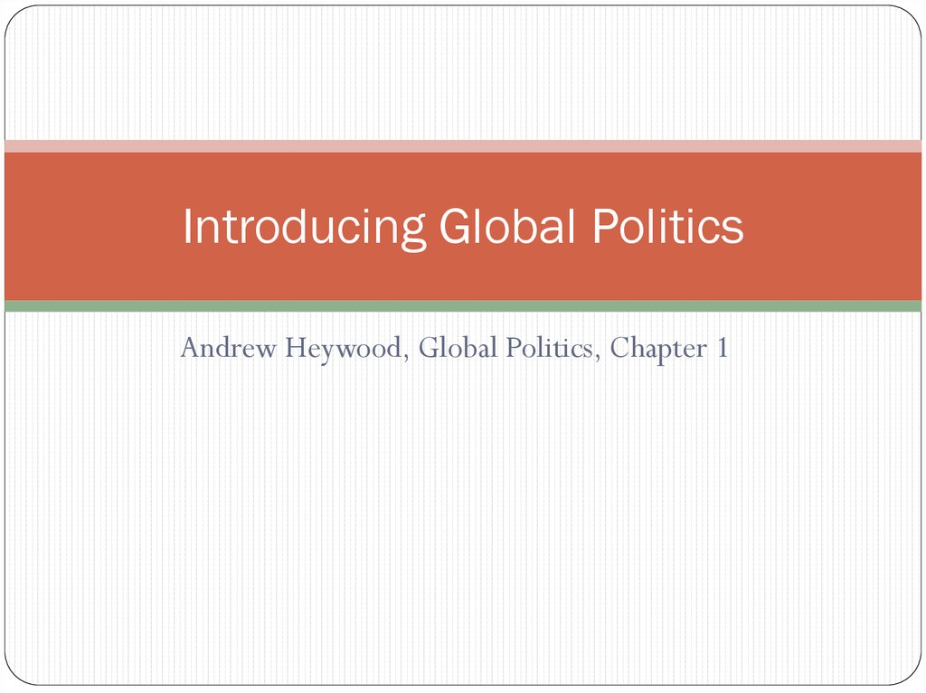 Introducing Global Politics