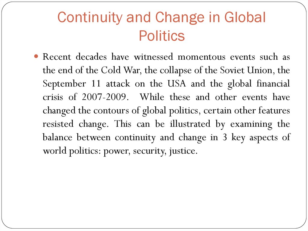 Continuity and Change in Global Politics