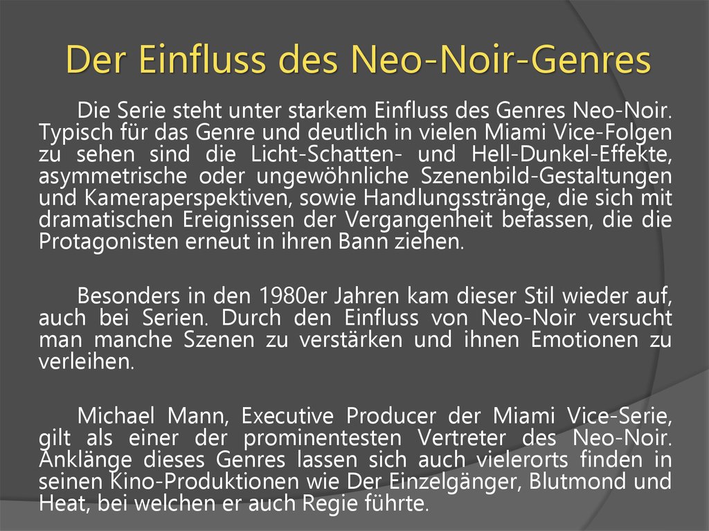 Der Einfluss des Neo-Noir-Genres