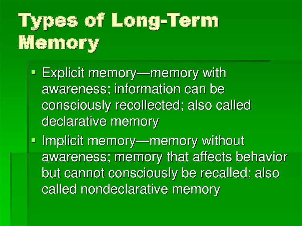 Types of Long-Term Memory