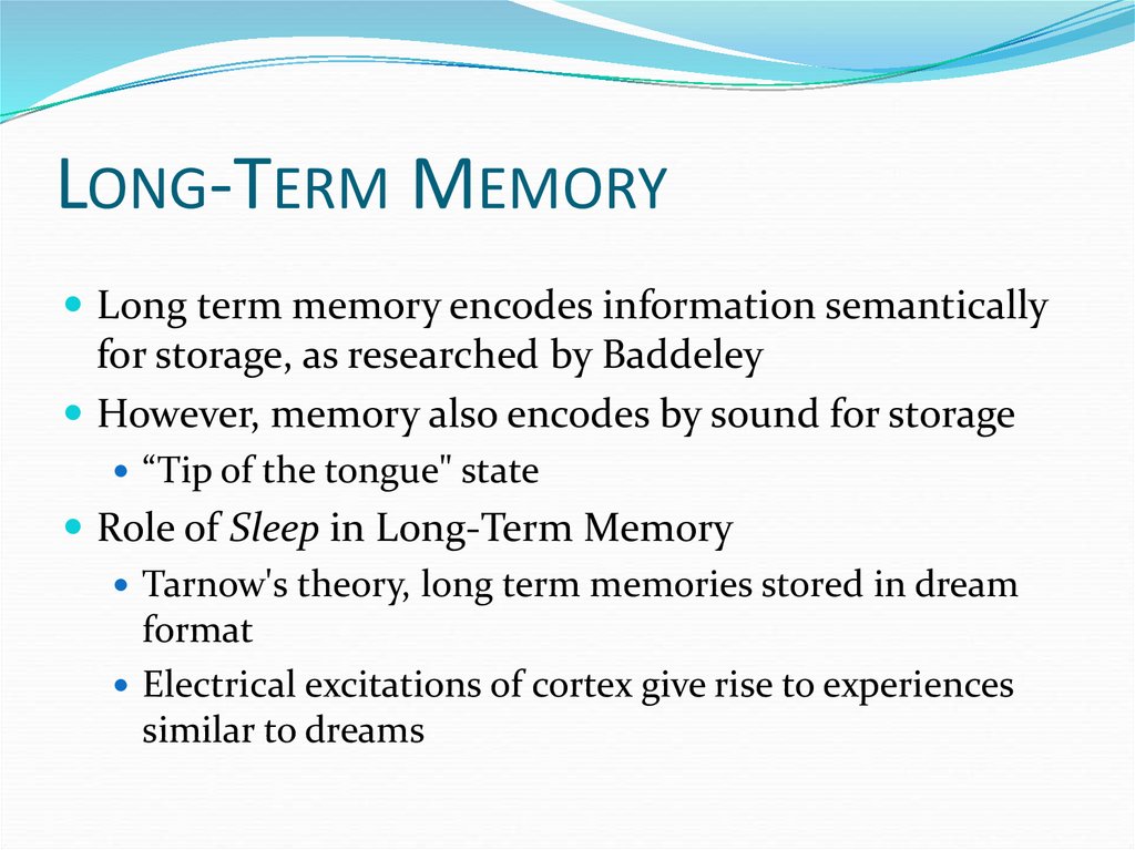 Long-Term & Short-Term Memory - презентация онлайн