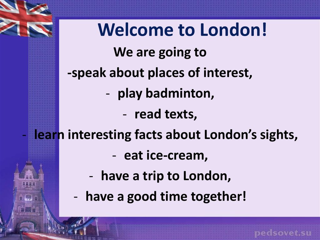 Welcome to London презентация. Welcome to London 6 класс. Interesting facts about London 5 класс. Interesting facts about London топик для детей.