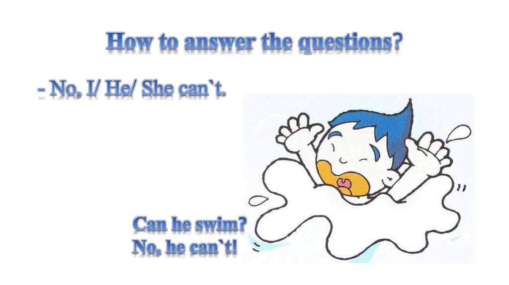 How to answer the questions?