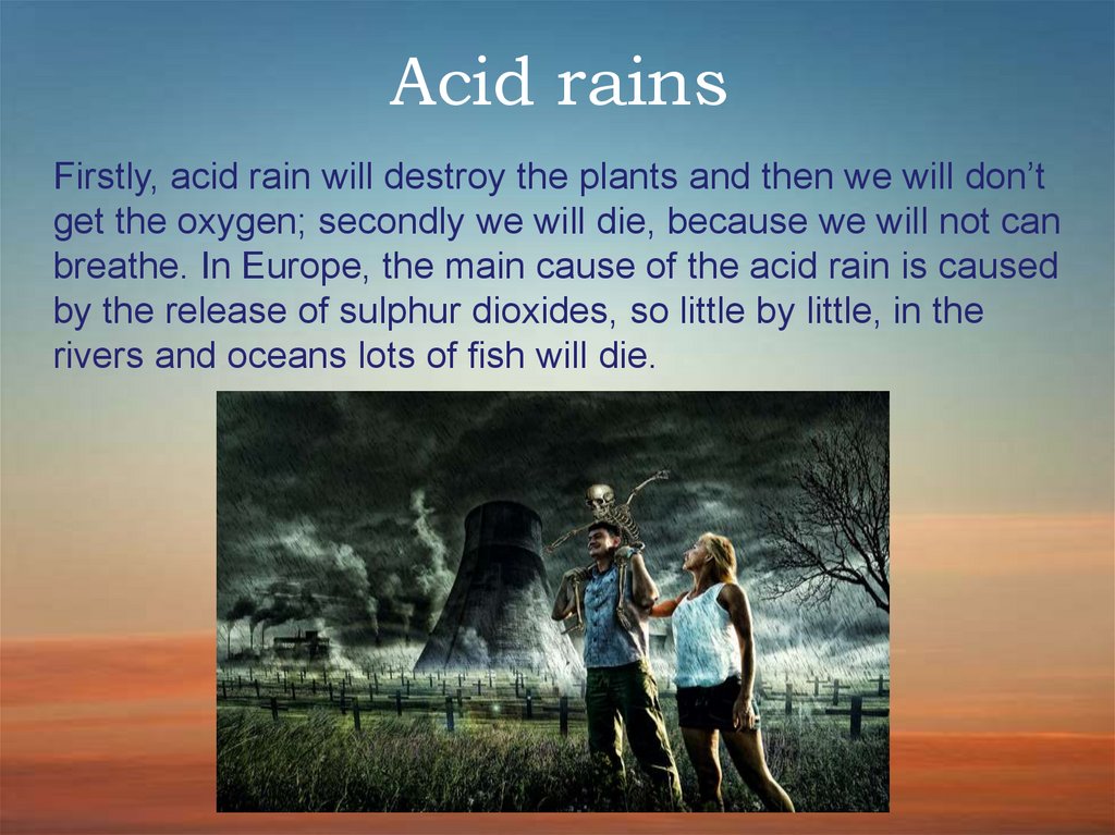 Acid rains