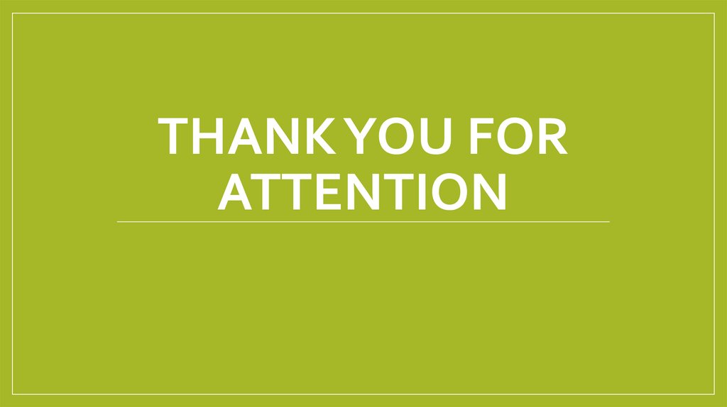 Thank you for attention