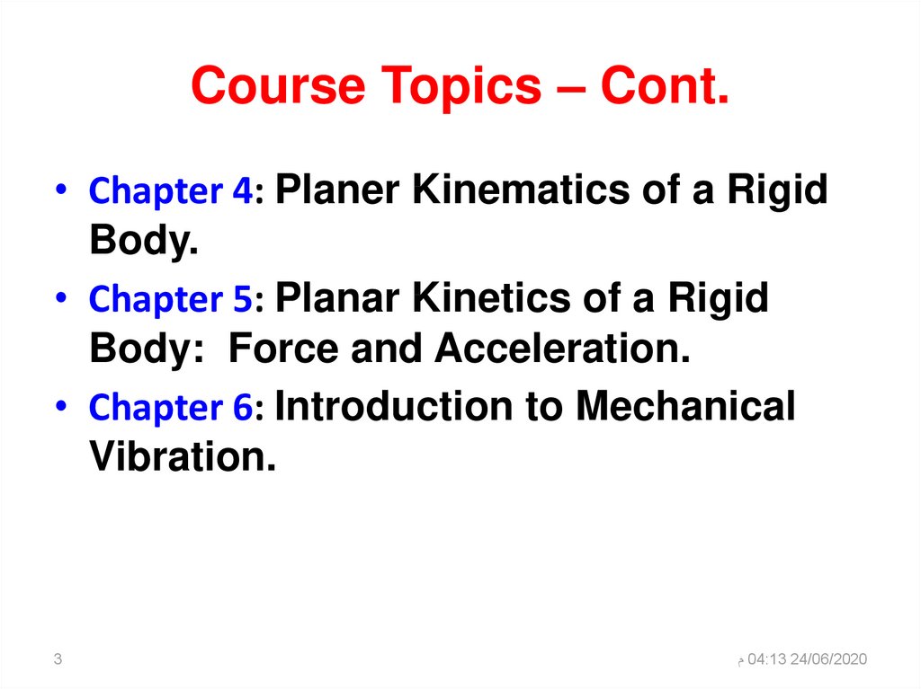 Course Topics – Cont.
