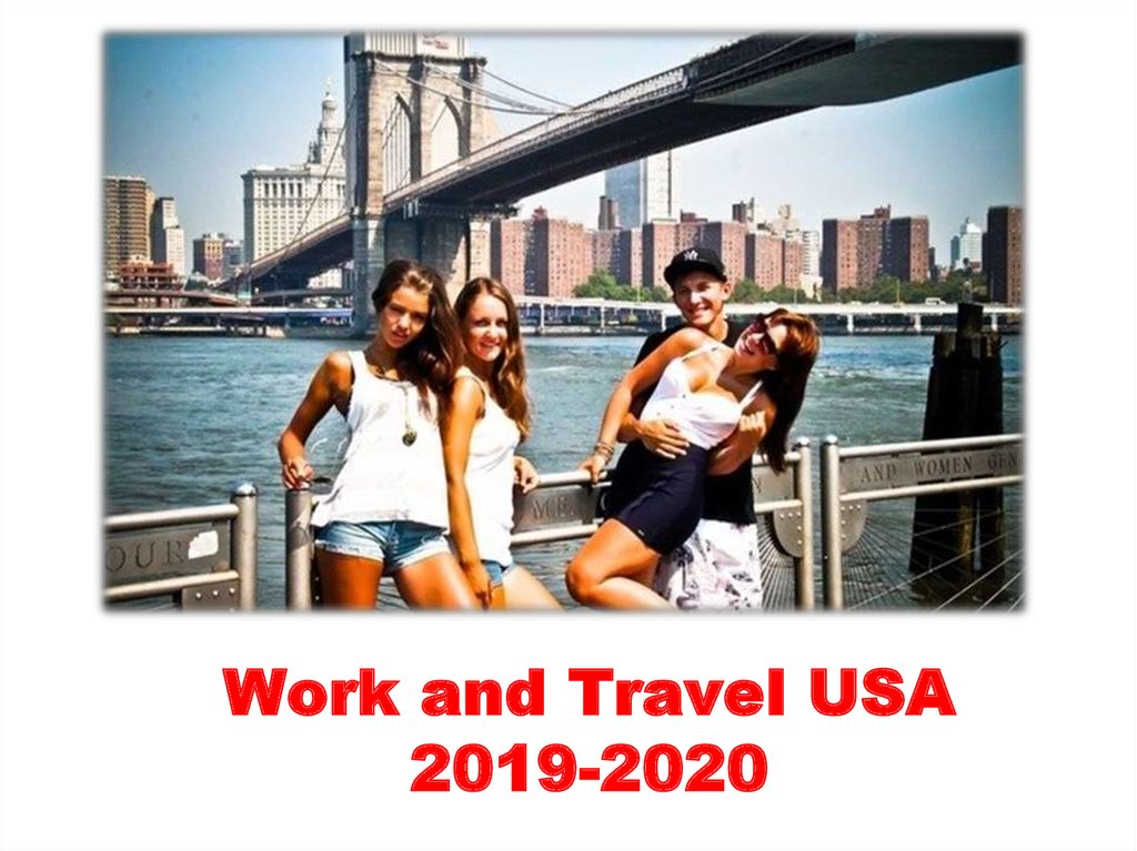 Программа work and travel. Work and Travel USA. Work and Travel in USA. Work and Travel не для студентов. Возможности программы work and Travel USA.