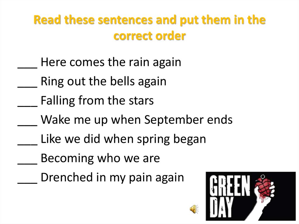 Read these sentences. Read and correct the sentences. Put the sentences in the correct order перевод.