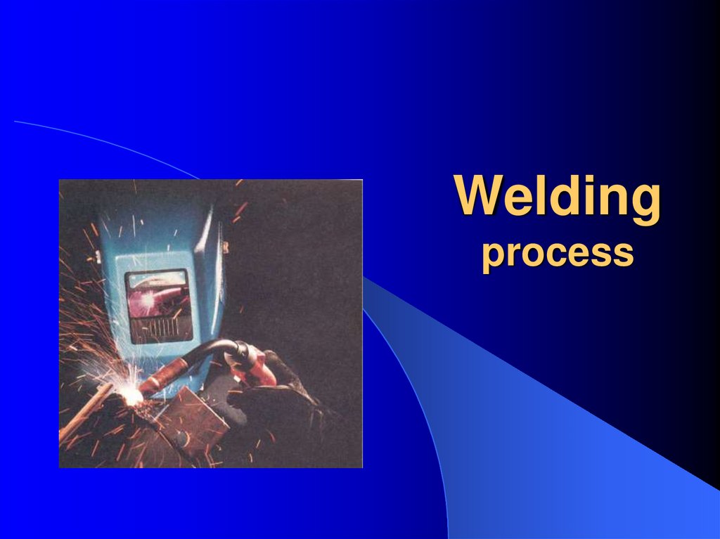 Welding process