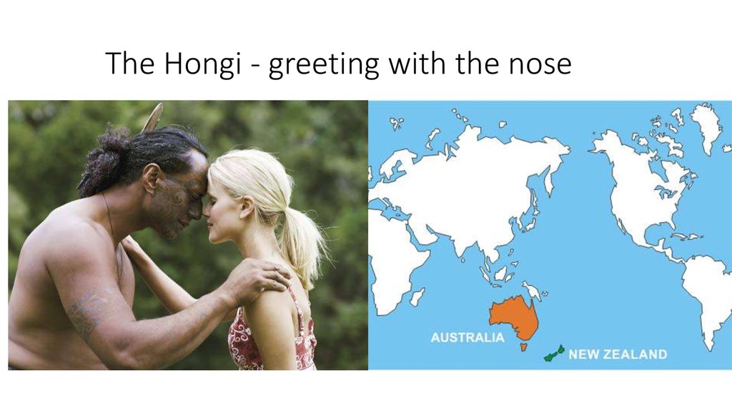 The Hongi - greeting with the nose