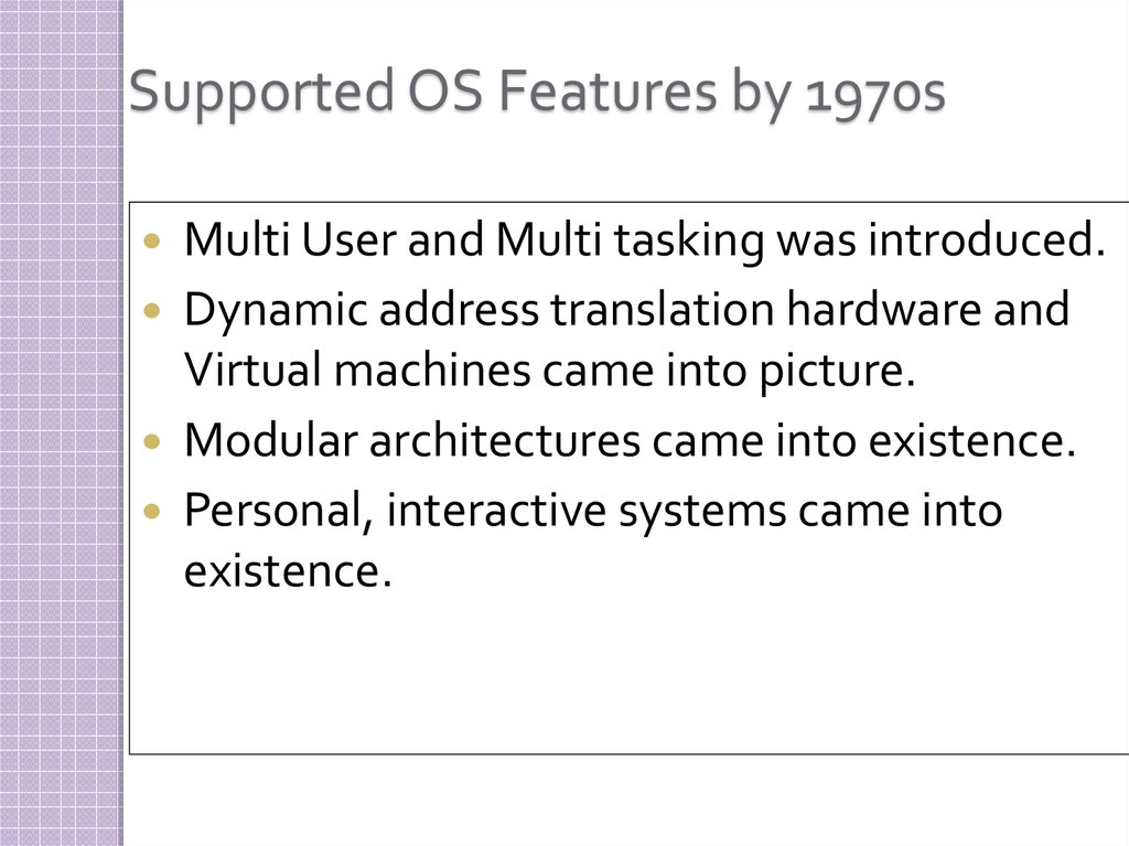 Supported OS Features by 1970s
