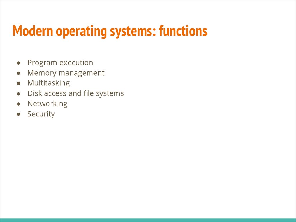 Modern operating systems: functions