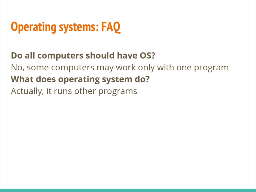 Operating systems: FAQ