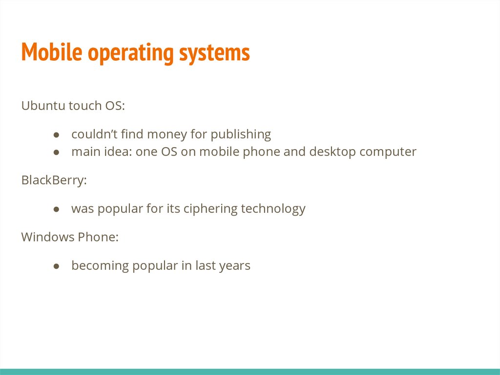 Mobile operating systems