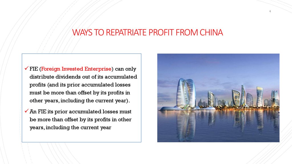 WAYS TO REPATRIATE PROFIT FROM CHINA