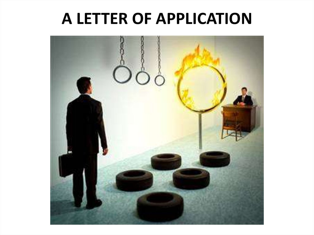 A LETTER OF APPLICATION