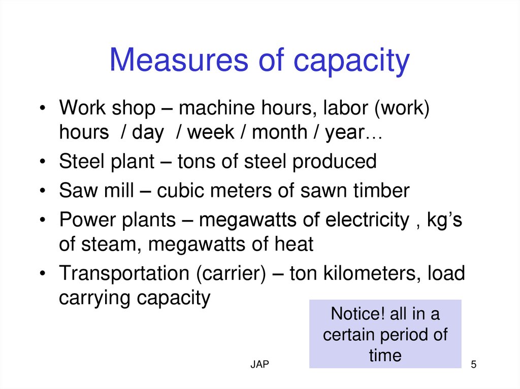 Measures of capacity