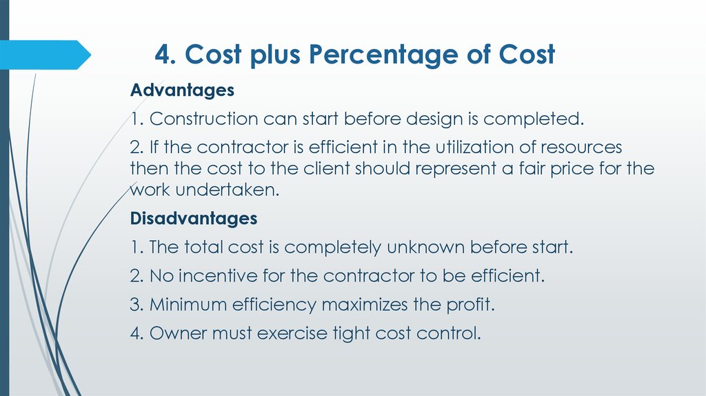 Cost Plus Advantages And Disadvantages