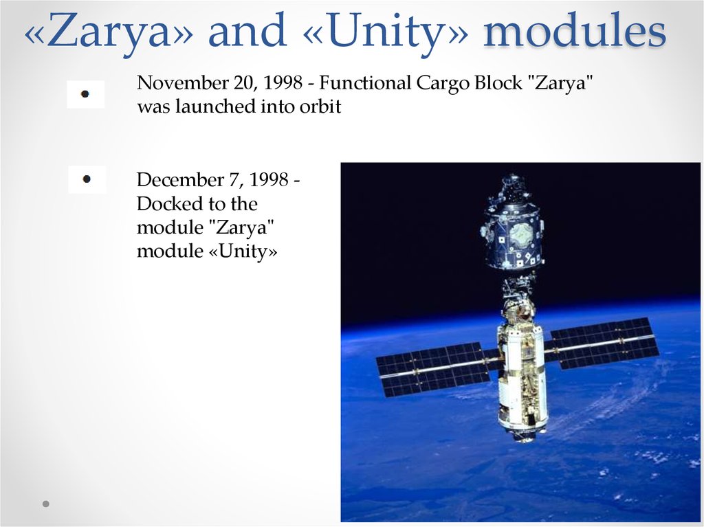 «Zarya» and «Unity» modules