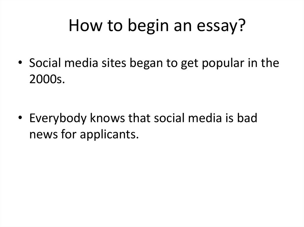 How To Begin An Essay 