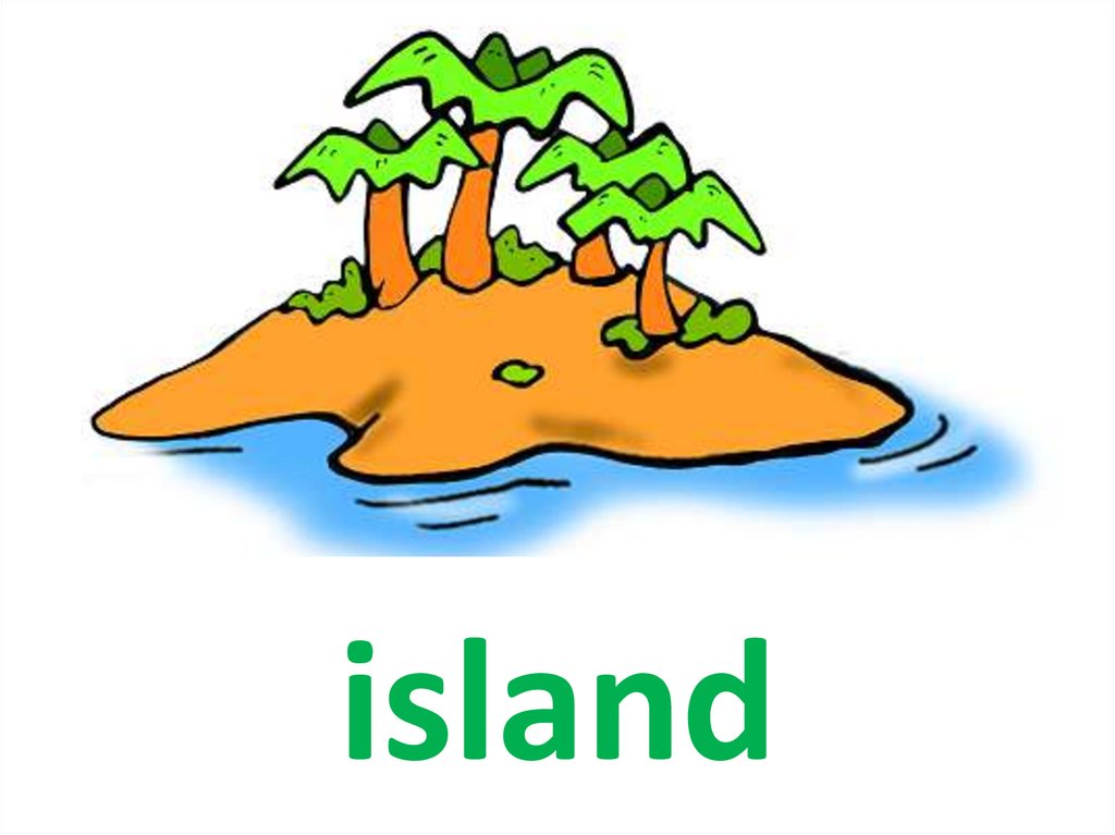 Английский язык island. Остров по английски. Остров рисунок. Остров картинка для детей. Island карточка для детей.