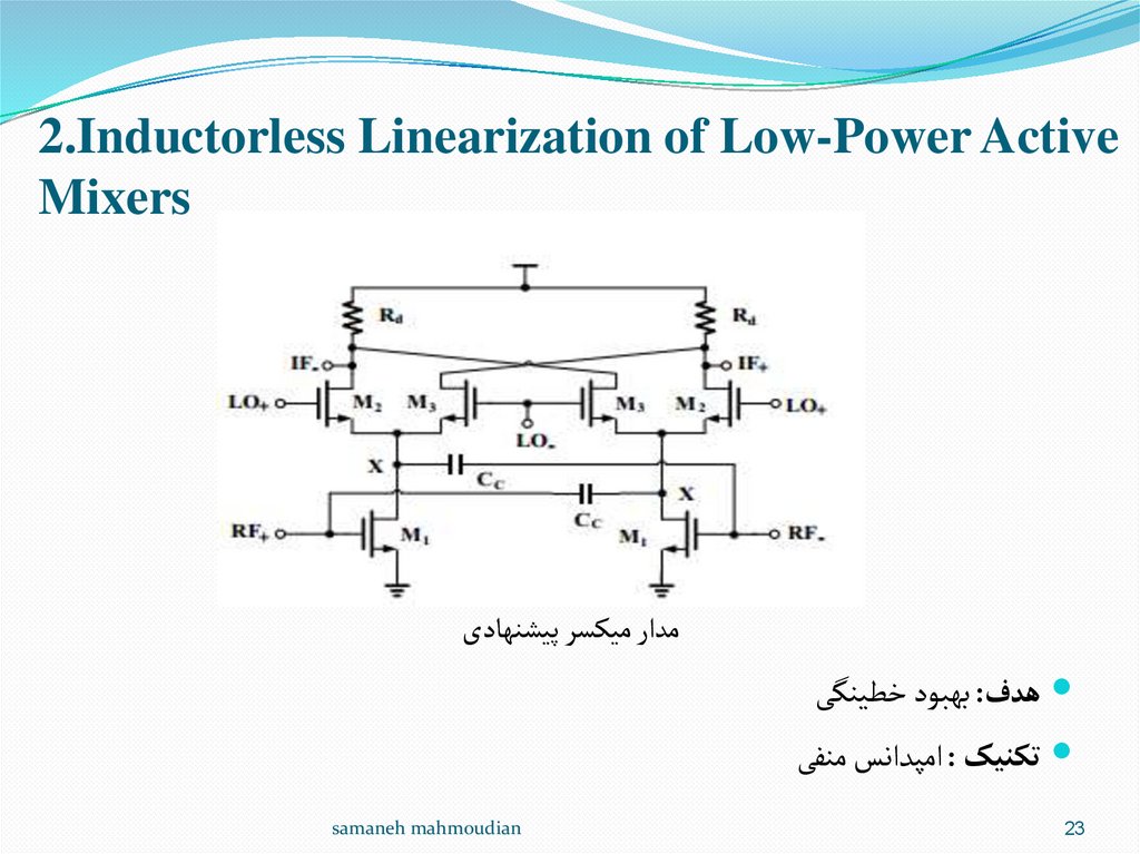 2.Inductorless Linearization of Low-Power Active Mixers