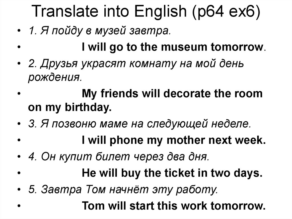 Translate into English (p64 ex6)