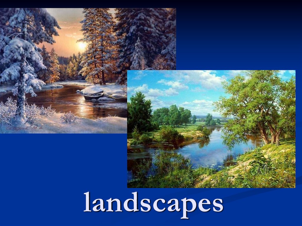 landscapes