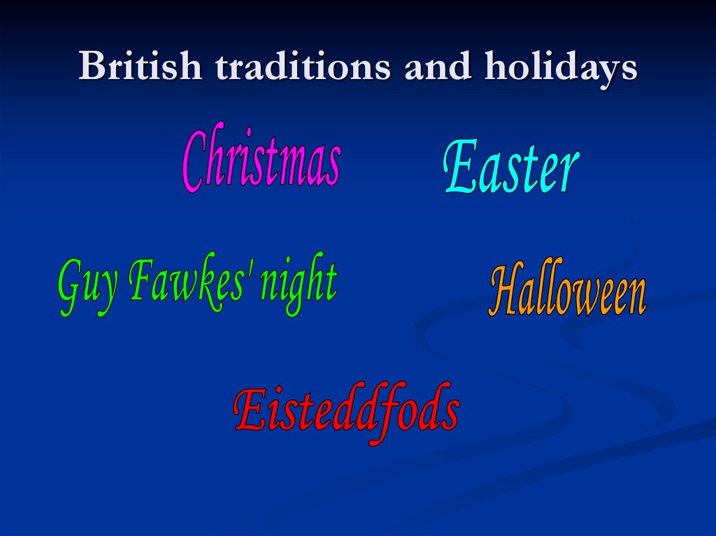 British traditions and holidays