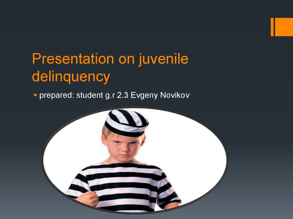 presentation on juvenile delinquency