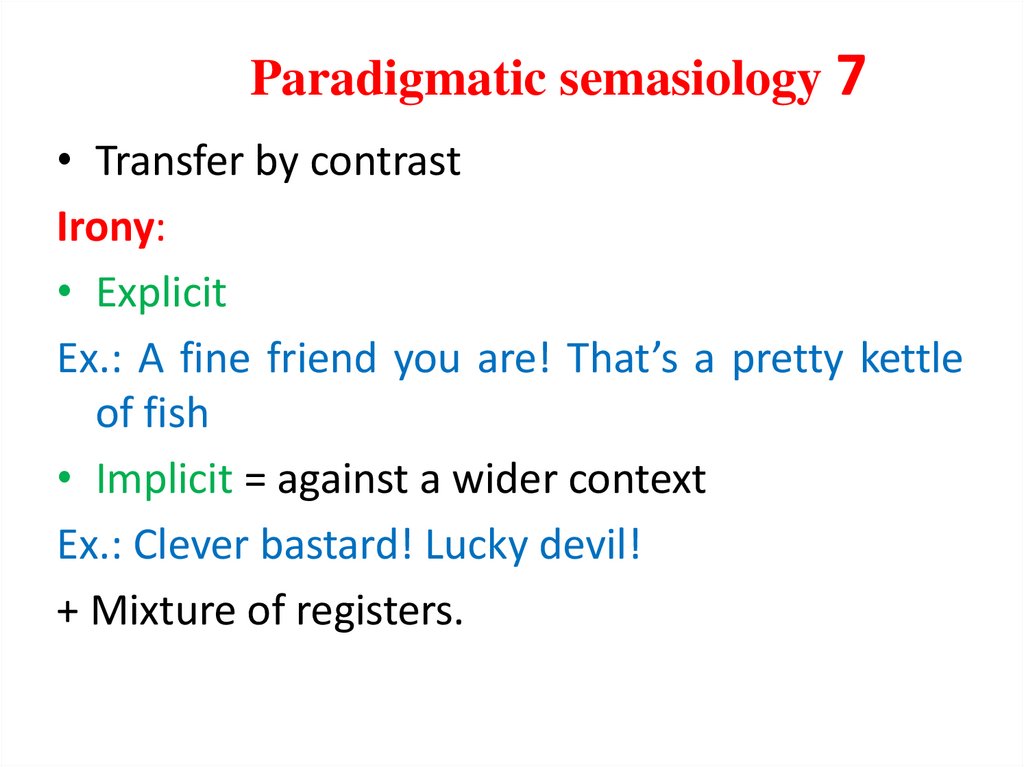 Paradigmatic semasiology 7