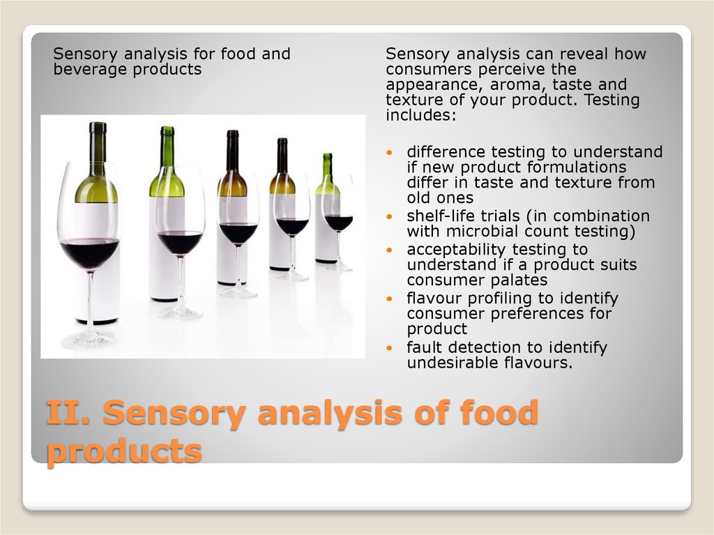 II. Sensory analysis of food products