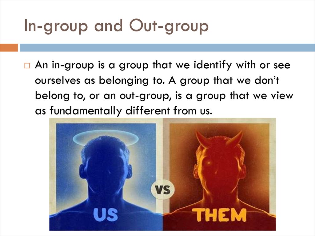 In-group and Out-group