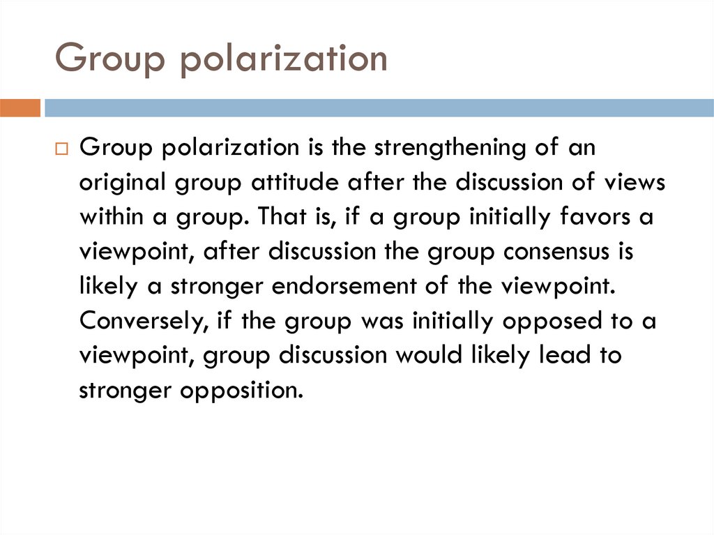Group polarization