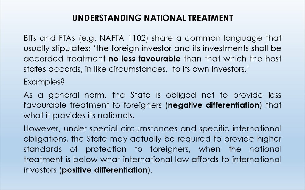UNDERSTANDING NATIONAL TREATMENT