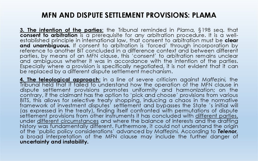 MFN AND DISPUTE SETTLEMENT PROVISIONS: PLAMA