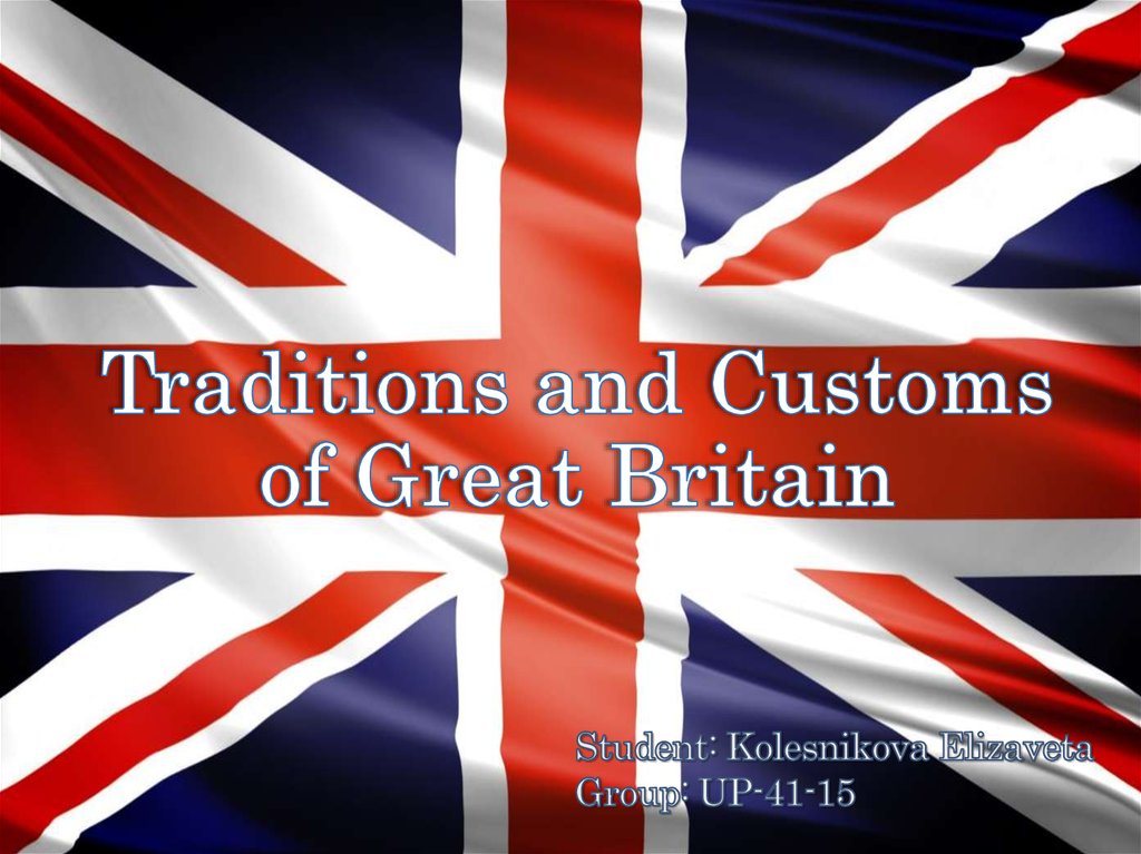 traditions of great britain essay