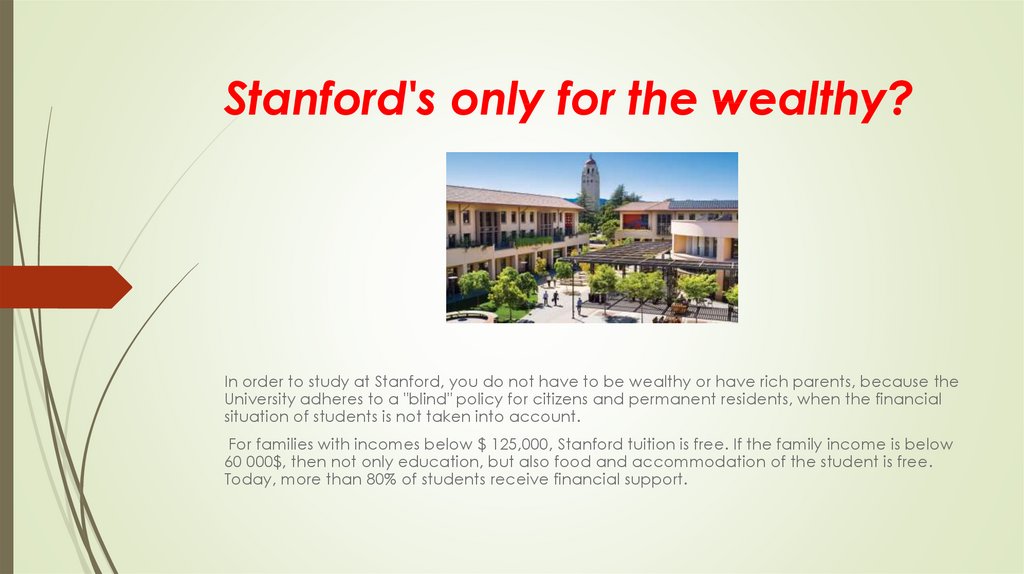 Stanford's only for the wealthy?