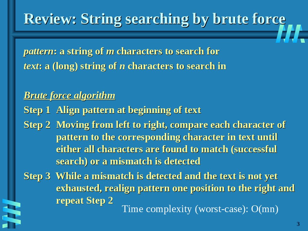 Review: String searching by brute force