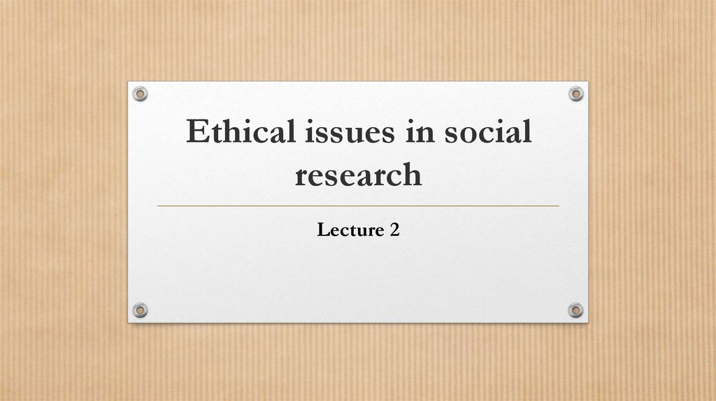 Ethical issues in social research
