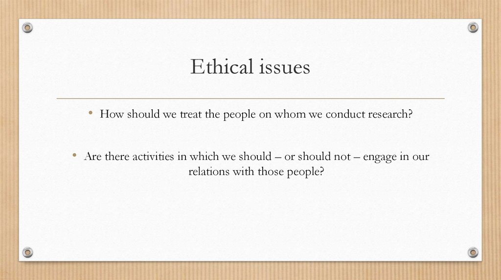 Ethical issues