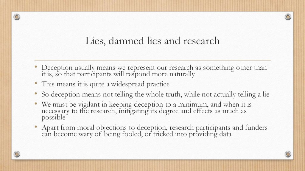 Lies, damned lies and research