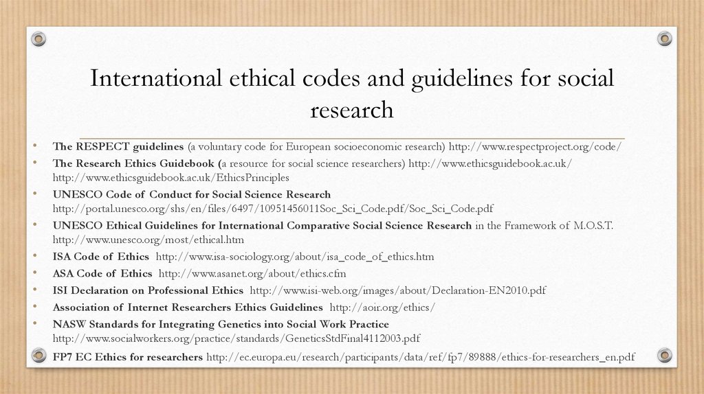 International ethical codes and guidelines for social research