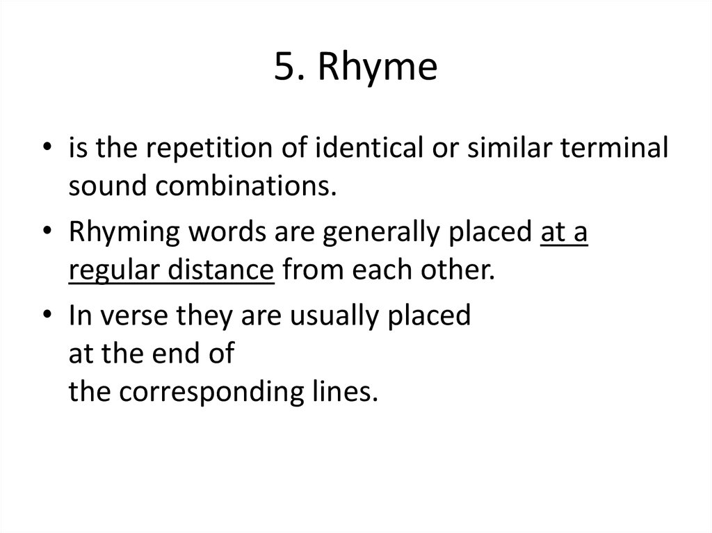 5. Rhyme