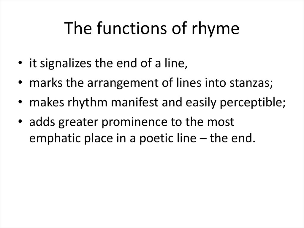 The functions of rhyme