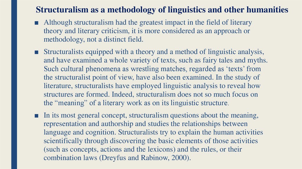 Structuralism as a methodology of linguistics and other humanities