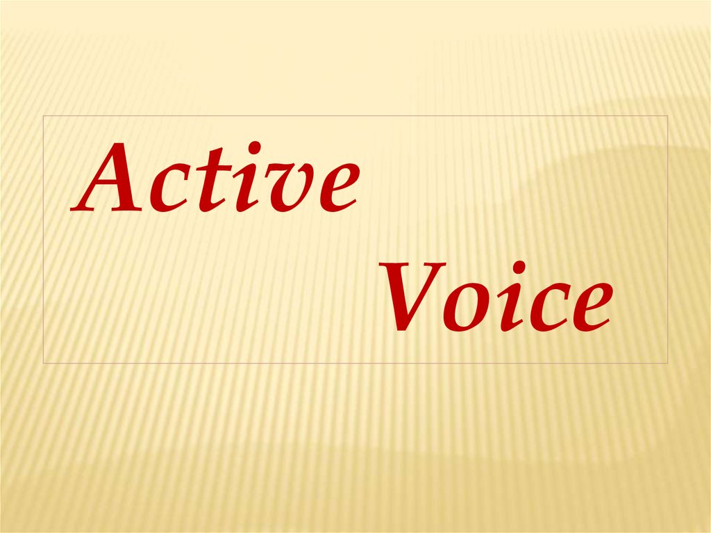 Active voice. Актив Voice. Active Voice презентация. The Voices.