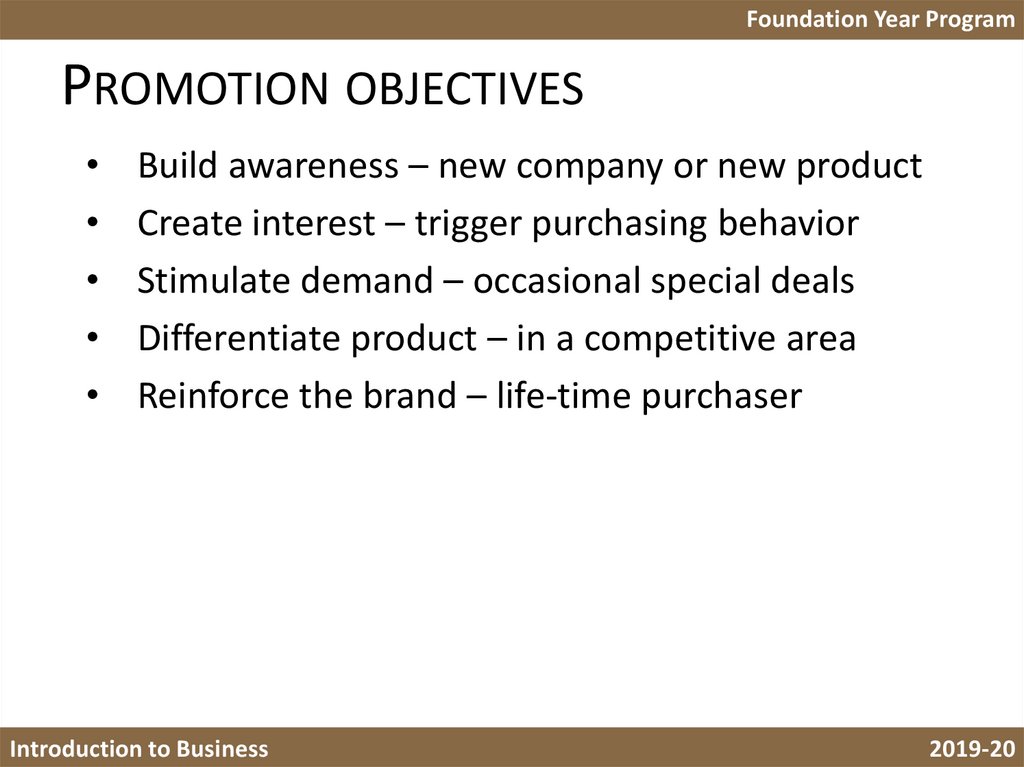 Promotion objectives
